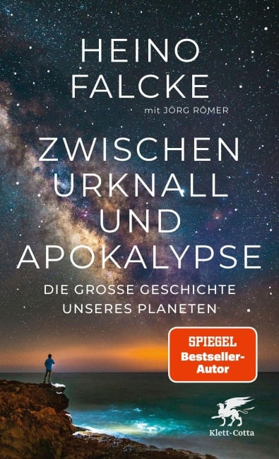 Zwischen Urknall und Apokalypse - Heino Falcke, Jörg Römer