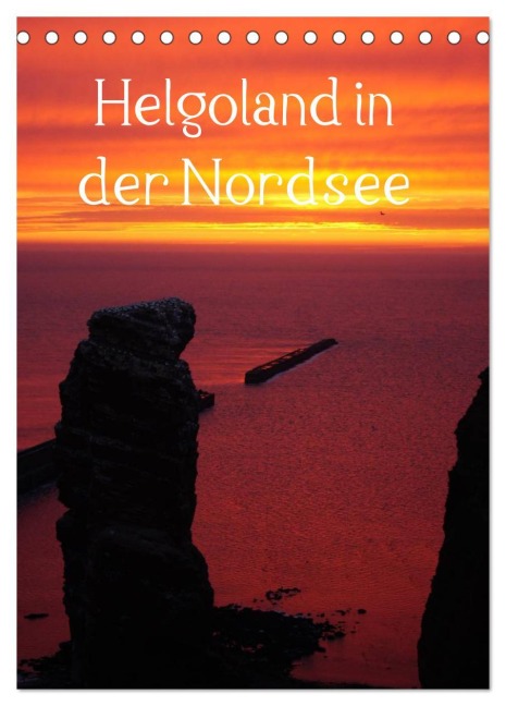 Helgoland in der Nordsee (Tischkalender 2026 DIN A5 hoch), CALVENDO Monatskalender - Kattobello Kattobello
