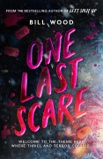 Cover-Bild zum Titel 'One Last Scare' von 'Bill Wood'