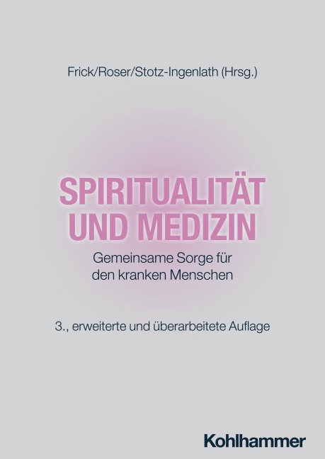 Spiritualität und Medizin - 