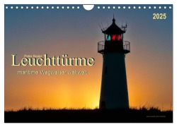 Leuchttürme - maritime Wegweiser weltweit (Wandkalender 2025 DIN A4 quer), CALVENDO Monatskalender - Peter Roder