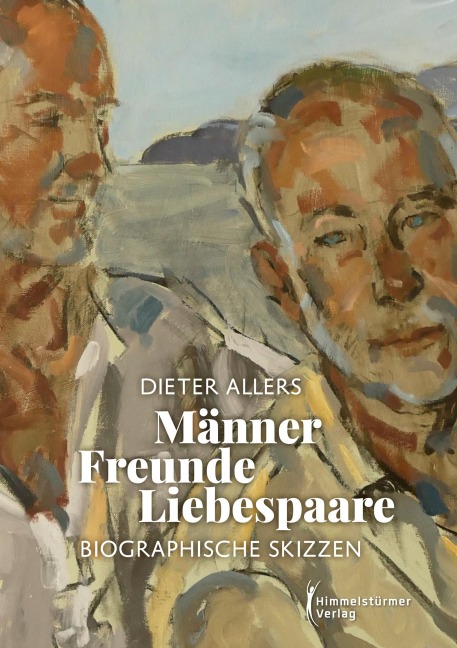 Männer Freunde Liebespaare - Dieter Allers
