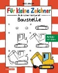 Cover-Bild zum Titel 'Für kleine Zeichner - Baustelle' von 'Nico Fauser'