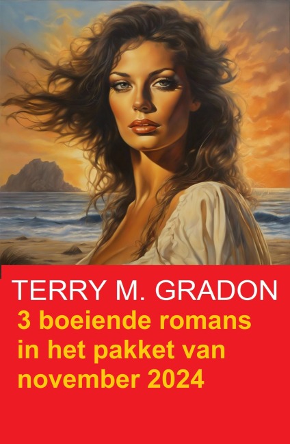 3 boeiende romans in het pakket van november 2024 - Terry M. Gradon