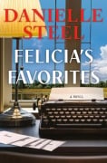 Cover-Bild zum Titel 'Felicia's Favorites' von 'Danielle Steel'