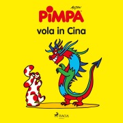 Cover-Bild zum Titel 'Pimpa vola in Cina' von 'Altan'