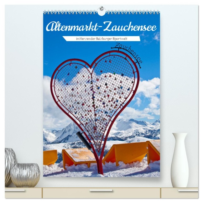 Altenmarkt-Zauchensee (hochwertiger Premium Wandkalender 2025 DIN A2 hoch), Kunstdruck in Hochglanz - Christa Kramer