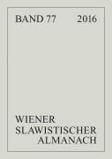 Cover-Bild zum Titel 'Wiener Slawistischer Almanach Band 77/2016' von ''