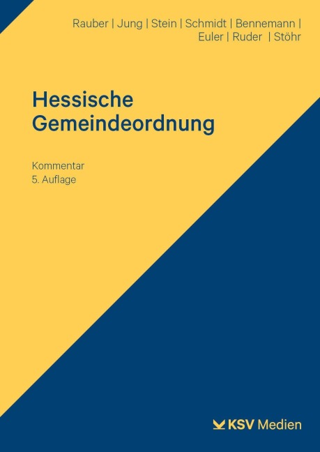 Hessische Gemeindeordnung (HGO) - David Rauber, Martin Jung, Thomas Euler, Helmut Schmidt, Tim Ruder