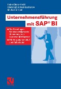 Cover-Bild zum Titel 'Unternehmensführung mit SAP BI' von 'Heinz-Dieter Knöll, Michael Zimpel, Christoph Schulz-Sacharow'