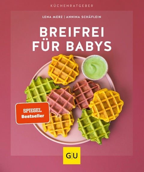 Breifrei für Babys - Lena Merz, Annina Schäflein