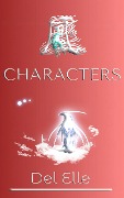 Cover-Bild zum Titel 'Characters (The Art Collections, #1)' von 'Del Elle'