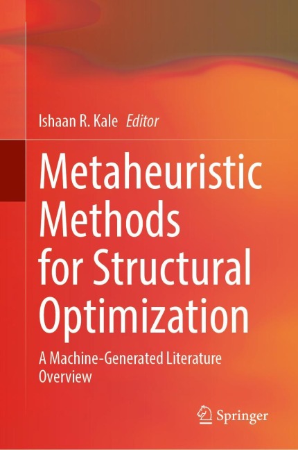 Metaheuristic Methods for Structural Optimization - 