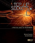 Cover-Bild zum Titel 'TCP/IP Sockets in C' von 'Michael J. Donahoo, Kenneth L. Calvert'