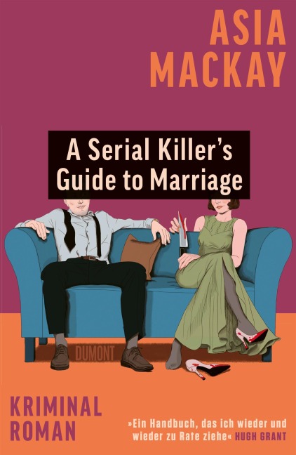 A Serial Killer's Guide to Marriage - Asia Mackay