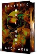 Cover-Bild zum Titel 'Proyecto Hail Mary (Edición Especial Limitada Con Cantos Pintados) / Project Hail Mary (Limited Special Edition with Sprayed Edges)' von 'Andy Weir'