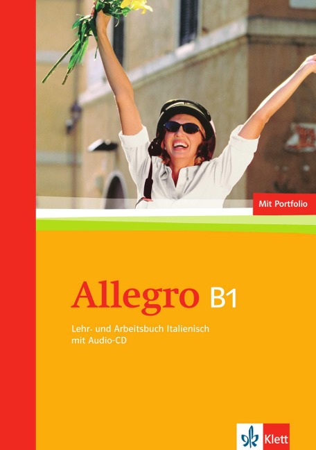 Allegro. Lehr- und Arbeitsbuch Italienisch mit Audio-CD (B1) - 