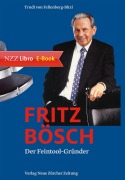 Cover-Bild zum Titel 'Fritz Bösch' von 'Trudi von Fellenberg-Bitzi'