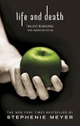 Cover-Bild zum Titel 'Life and Death: Twilight Reimagined' von 'Stephenie Meyer'