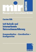 Cover-Bild zum Titel 'IuK-Technik und internationale Unternehmensführung' von 'Carsten Röh'