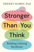 Cover-Bild zum Titel 'Stronger Than You Think' von 'Sherry Hamby'