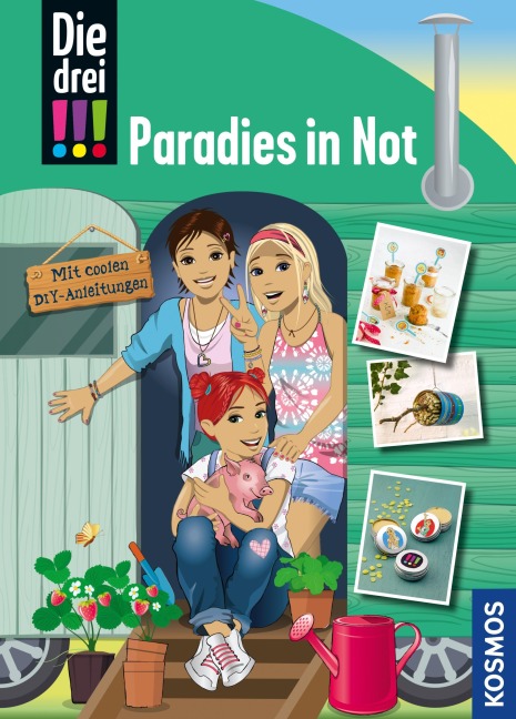 Die drei !!!, Paradies in Not (drei Ausrufezeichen) - Ann-Katrin Heger, Kirsten Vogel