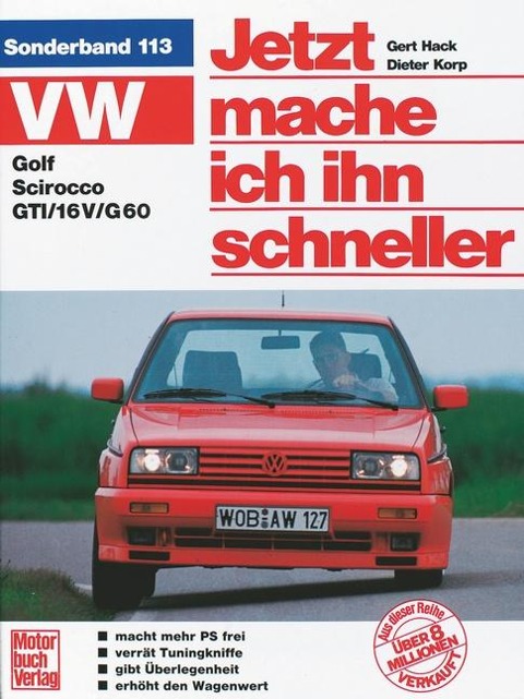 VW Golf II / Scirocco GTI - Dieter Korp