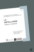 Cover-Bild zum Titel 'La métallurgie' von 'Christian Amatore, Jean-François Bach, François Baccelli, Roger Balian'