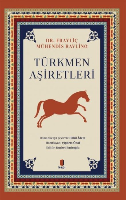 Türkmen Asiretleri - Ravling