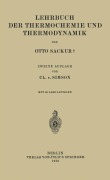 Cover-Bild zum Titel 'Lehrbuch der Thermochemie und Thermodynamik' von 'Otto Sackur, Cl. v. Simson'