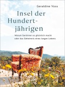 Cover-Bild zum Titel 'Insel der Hundertjährigen' von 'Geraldine Voss'