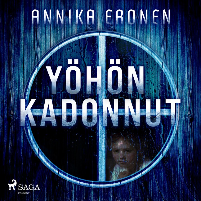 Yöhön kadonnut - Annika Eronen