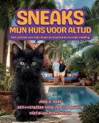 Cover-Bild zum Titel 'SNEAKS Mijn Voorgoed Thuis' von 'John H Gray'