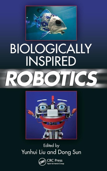 Biologically Inspired Robotics - 