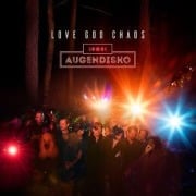 Cover-Bild zum Titel 'Augendisko' von 'Love God Chaos'