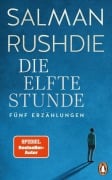 Cover-Bild zum Titel 'Die elfte Stunde' von 'Salman Rushdie'
