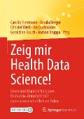 Cover-Bild zum Titel 'Zeig mir Health Data Science!' von ''