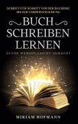 Cover-Bild zum Titel 'Buch schreiben lernen' von 'Miriam Hofmann'
