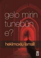 Gelo Mirin Tunebun E - Hekimoglu Ismail