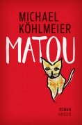 Cover-Bild zum Titel 'Matou' von 'Michael Köhlmeier'
