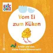 Vom Ei zum Küken - Eric Carle