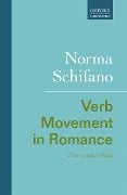 Verb Movement in Romance - Norma Schifano