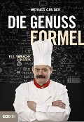 Cover-Bild zum Titel 'Die Genussformel' von 'Werner Gruber'