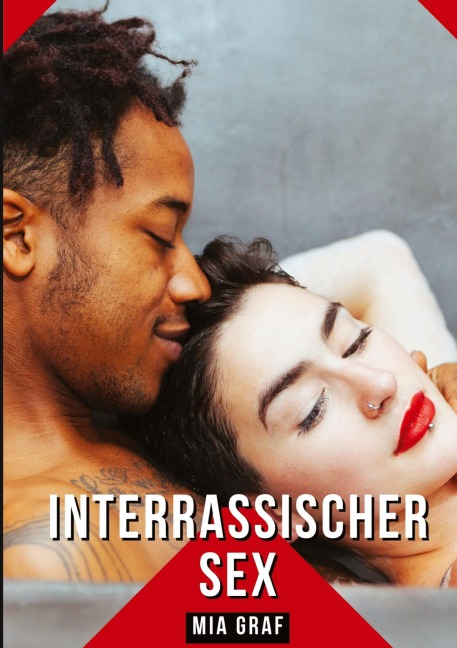 Interrassischer Sex - Mia Graf