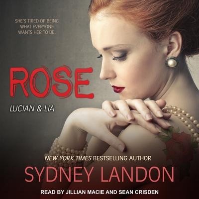 Rose Lib/E - Sydney Landon