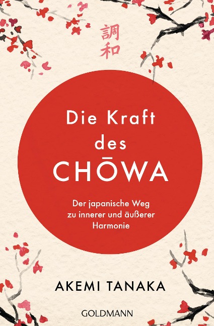 Die Kraft des Chowa - Akemi Tanaka