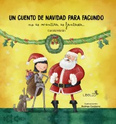 Un cuento de Navidad para Facundo - Carola Eugenia Morán