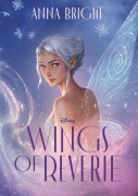 Cover-Bild zum Titel 'Wings of Reverie' von 'Anna Bright'