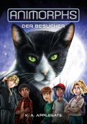 Animorphs Band 2 - Katherine Applegate