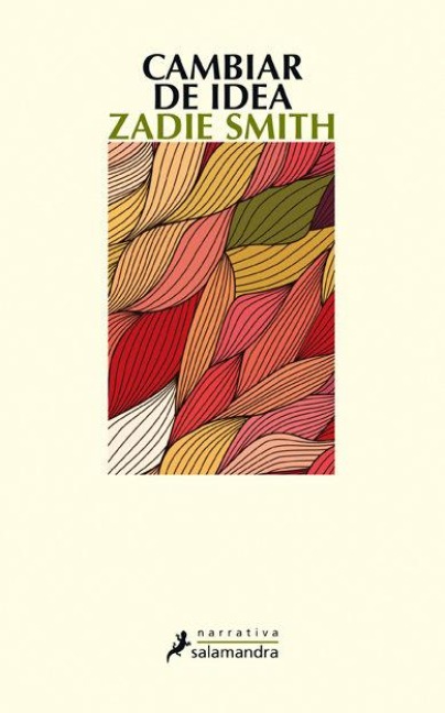 Cambiar de Idea - Zadie Smith